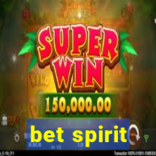 bet spirit